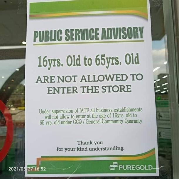 An announcement at our local grocery guess we arent going in unless were  and below or  and above
