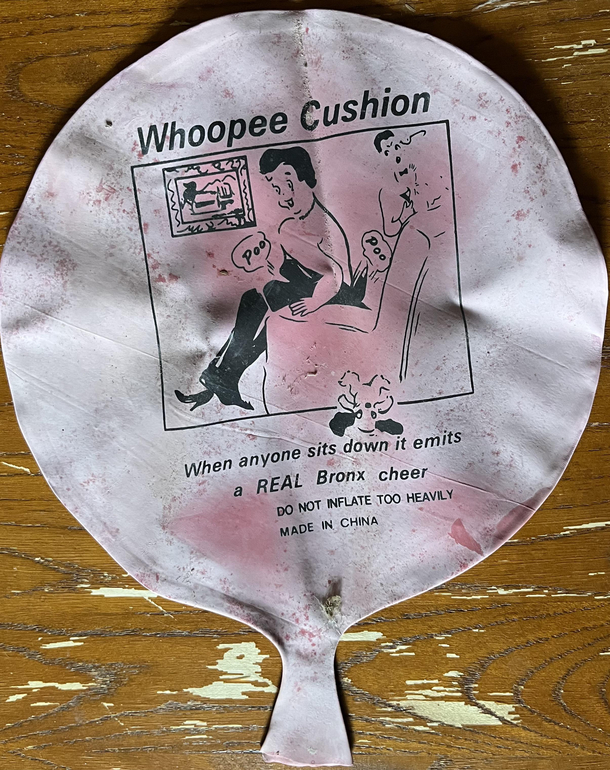 An old whoopee cushion I found