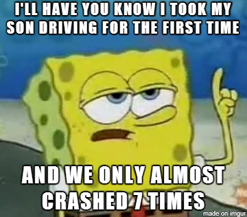 And I also only yelled Fucking Break  times