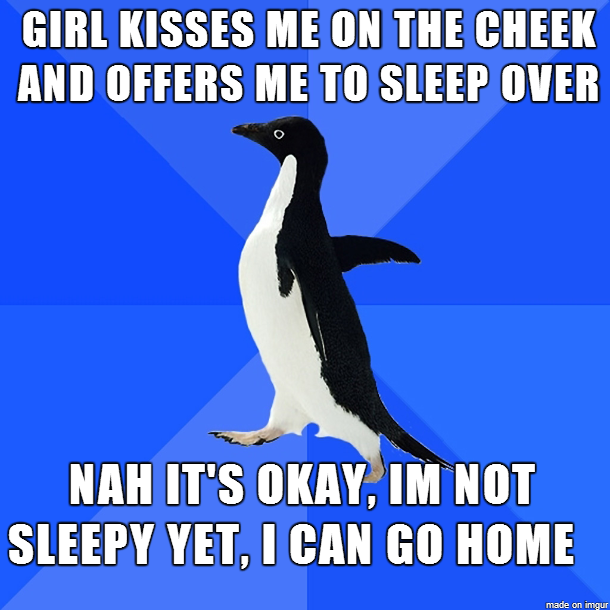 And I fucking left