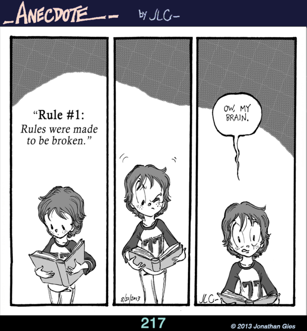 Anecdote  Rule Number One