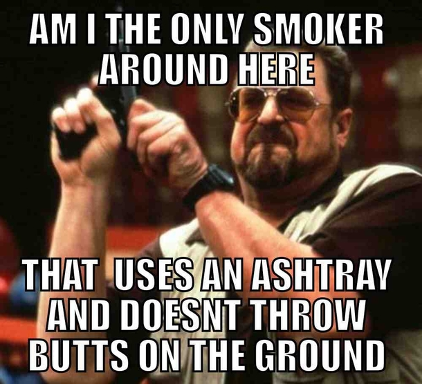 Any other smokers out there