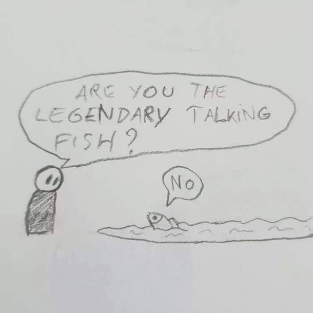 Are you the legendary talking fish 
