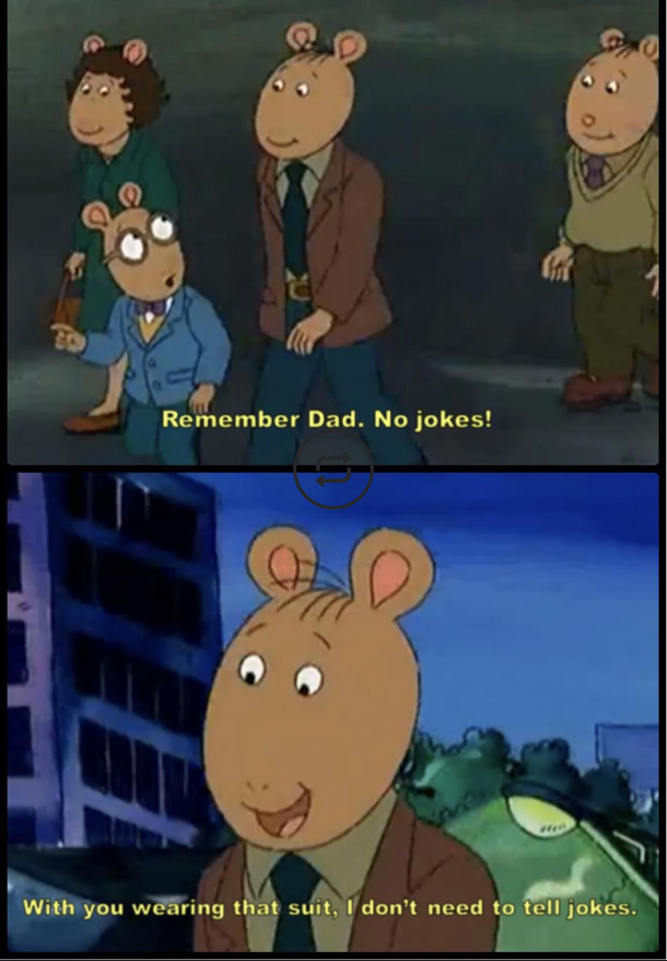 Arthurs Dad is an asshole