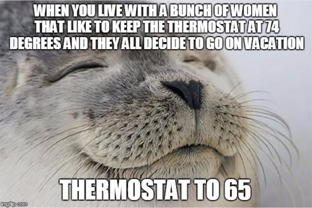 As a guy I sometimes feel like I live inside a sauna