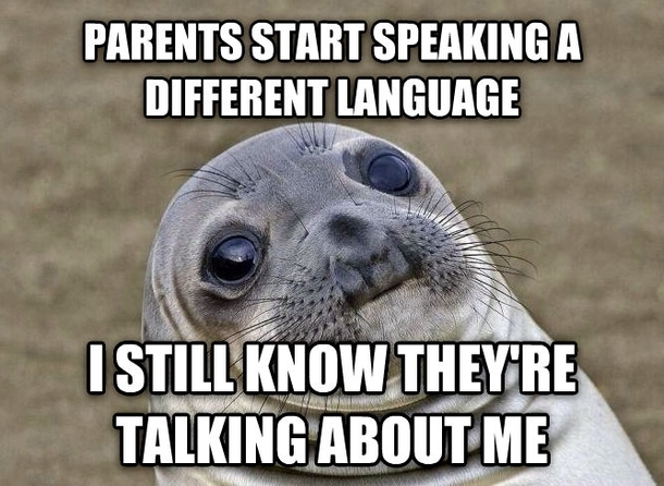 As a little kid growing up in a bi-lingual house