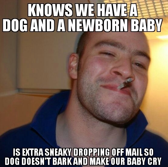 As a new mom I appreciate having a mailman being a GGG