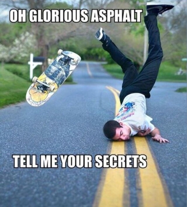 As a newbie skater The secrets must be told