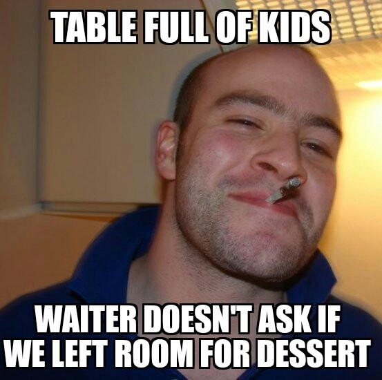 As a parent I really appreciate this waiter