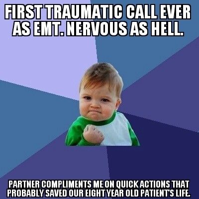 As an EMT that is still pretty new this was an awesome way to end a fucked-up call