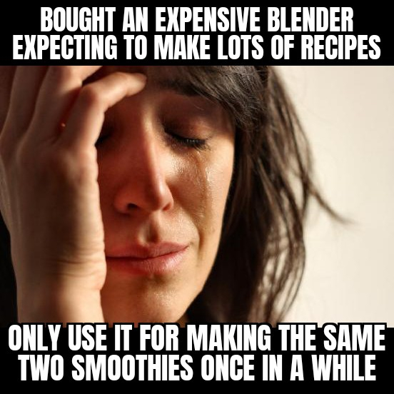 At least use my instant pot more than my vitamix blenderstill like the infomercial though