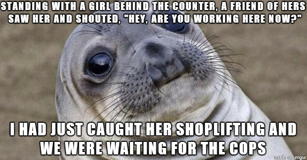Awkward moment at work the other day