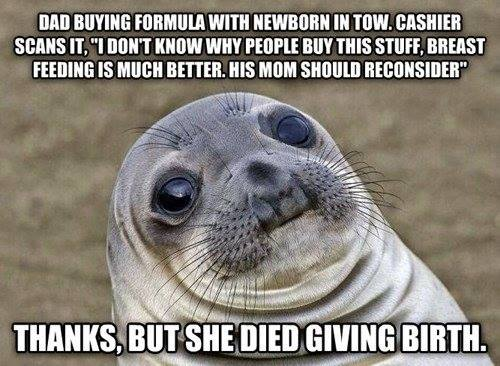 Awkward to say the least