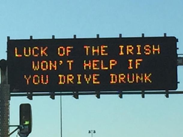 AZ Dept of Transportation is at it again for St Paddys Day