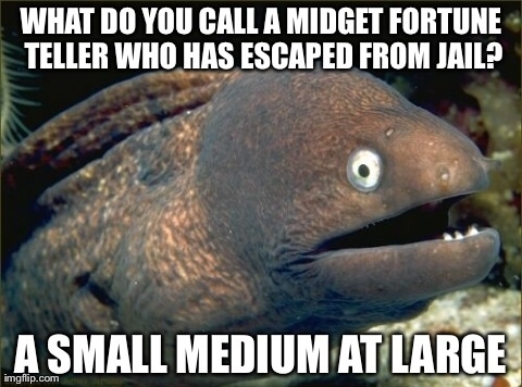 Bad Joke Eel