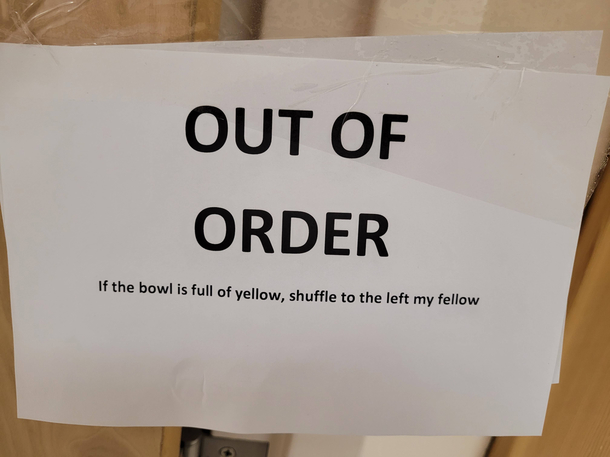 Bathroom sign at my office today