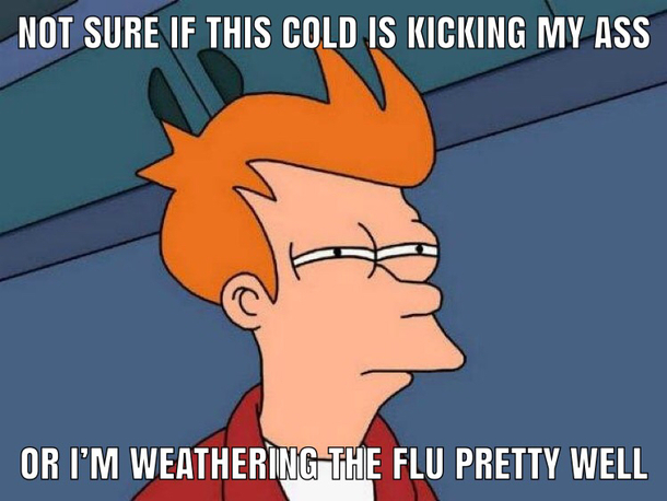 Been sick the past four days