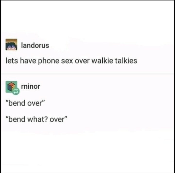Bend over over