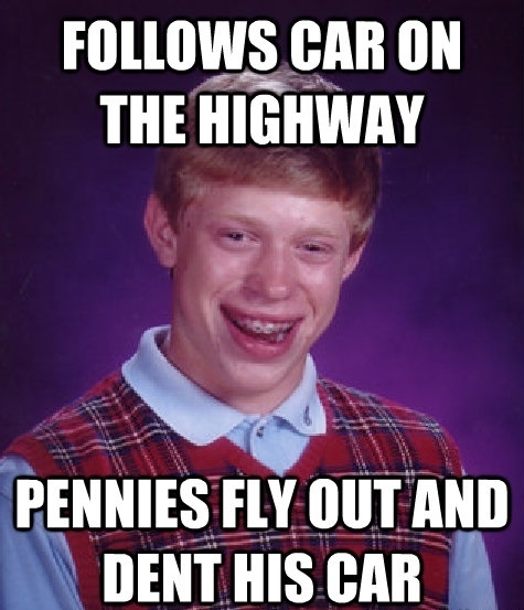 Better have car insurance - Meme Guy