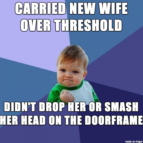 big win for a new husband with no upper body strength