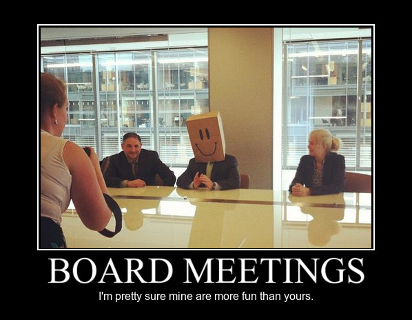 Board Meetings.
