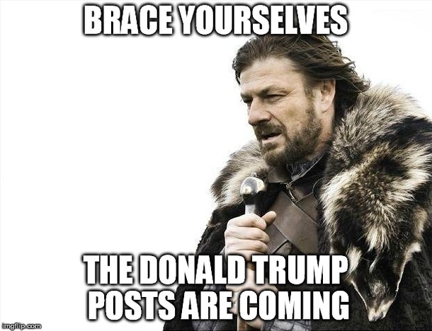 Brace Yourselves