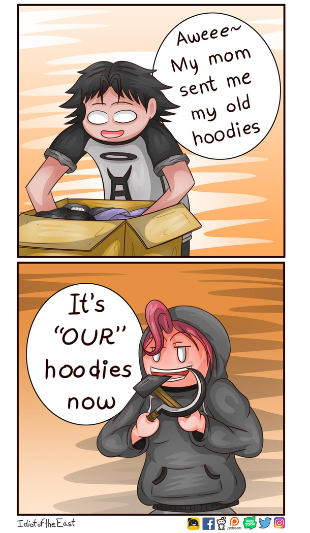 bu-but its my hoodie