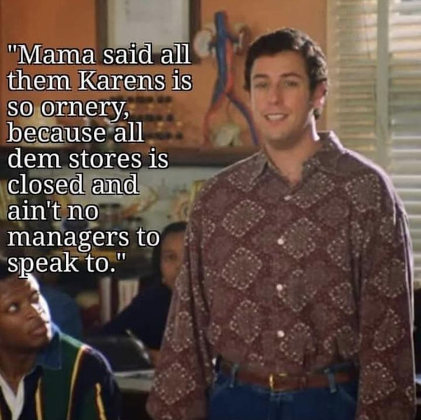 But momma said