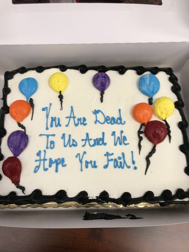 Cake I had made for my coworker who got promoted