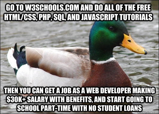 Cant afford school Best advice I can give