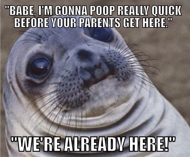 I Want To See You Embarrassed Cant be too embarrassed I couldve said a lot worse - Meme Guy