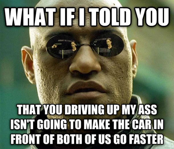 Cant believe how many drivers think this is effective