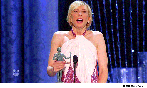 Cate Blanchette is excited