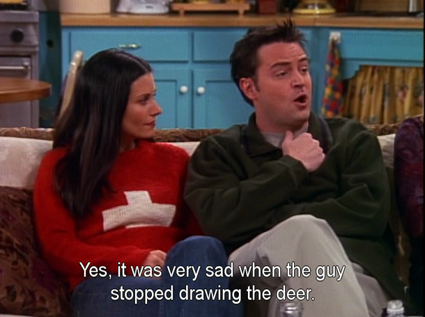 Chandler Bing on Bambis mom