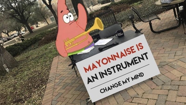 Change my mind