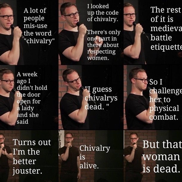 Chivalry is dead