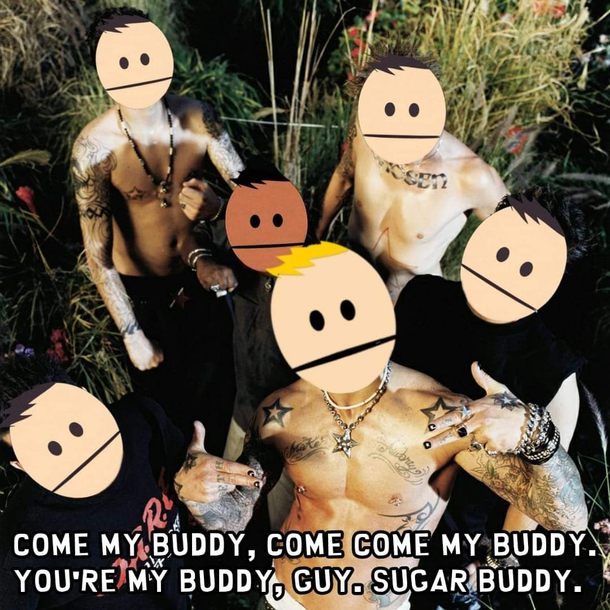 Come come my buddy