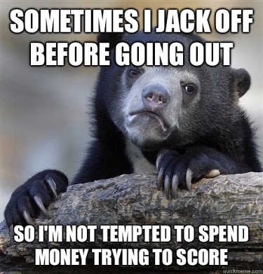 Confession time