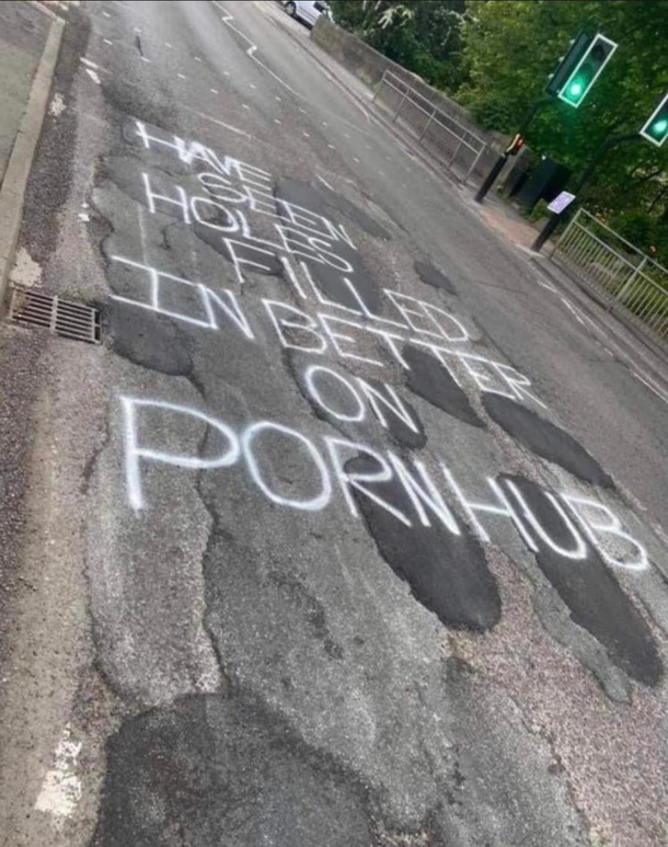 Could probably say that about the best pothole patch job