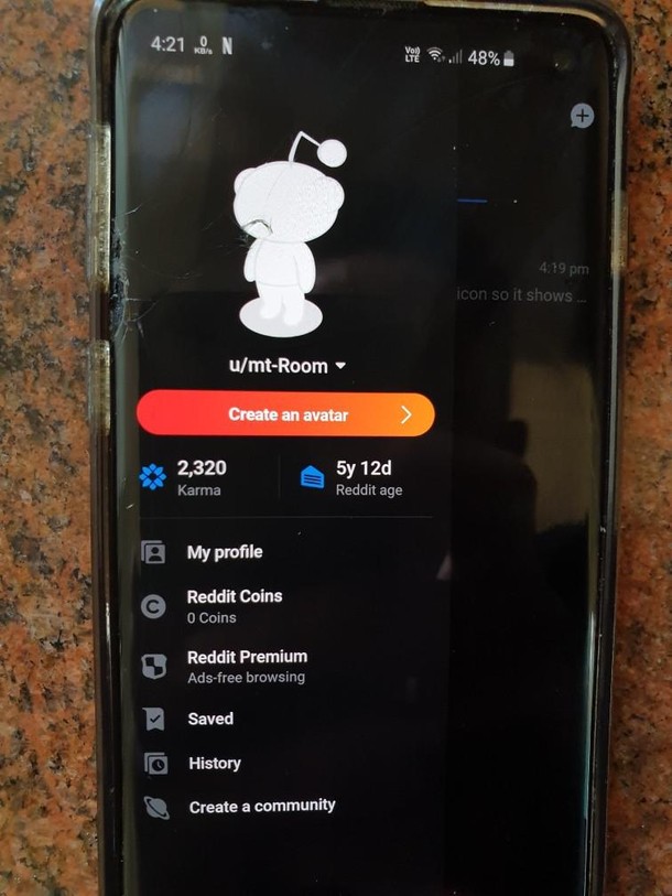 Crack in my phone screen Apparently its unhappy I havent created an avatar yet