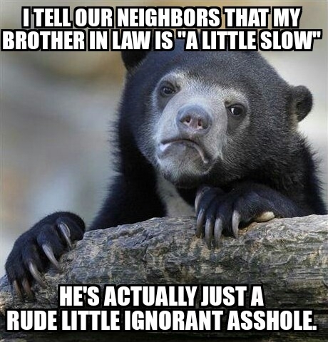Currently stuck with him for a few months watching the interactions with neighbors has almost made it worthwhile