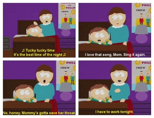 Damn your moms a slut Cartman