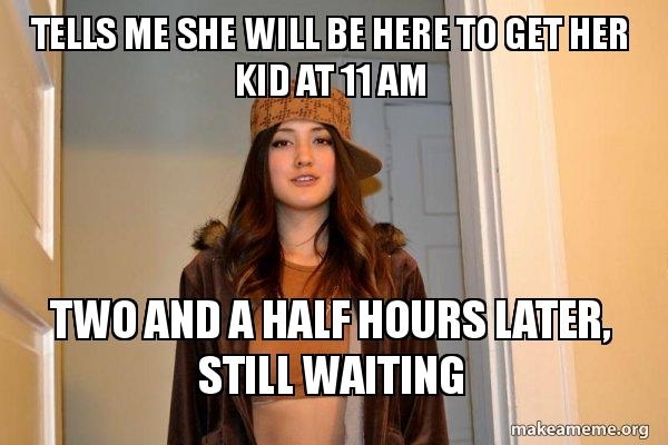Daughter had a friend stay for a sleepover last night and I got shit to do today