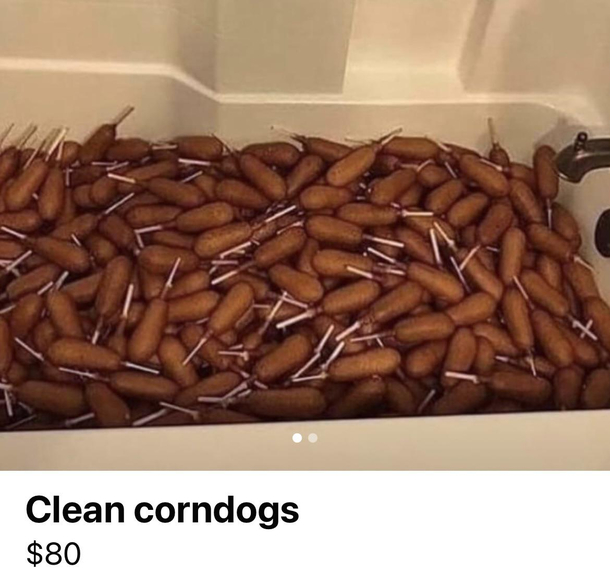 Delicious fresh clean cordogs  a bushel  a kenning Contactless pickup preferred Not stolen
