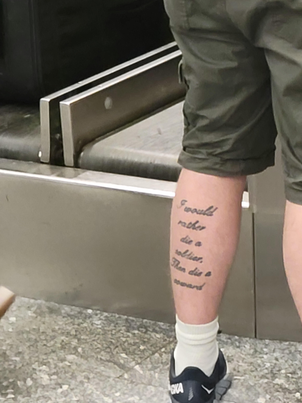 Details matter I would rather die a soldier then die a coward