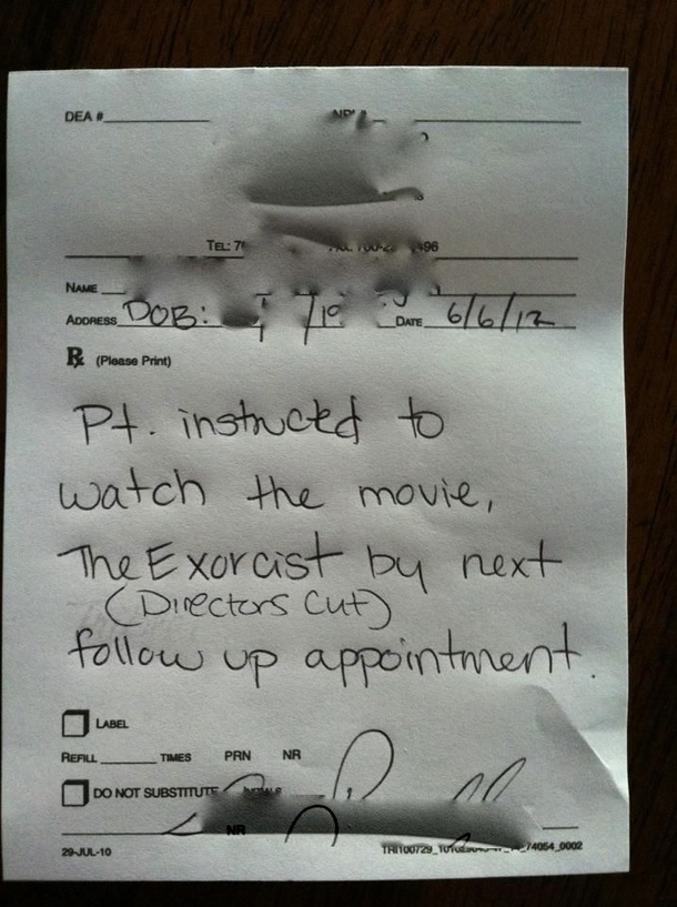 Doctor found out I hadnt seen The Exorcist last year