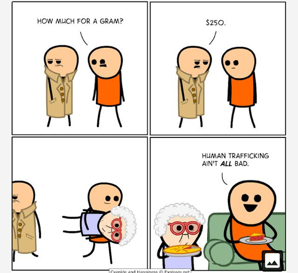 Dont buy drugs but a grandma