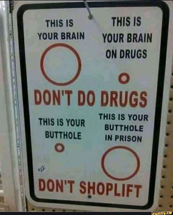 Dont do drugs 