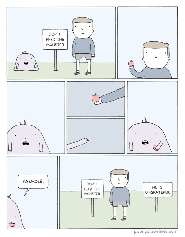 Dont feed the monster
