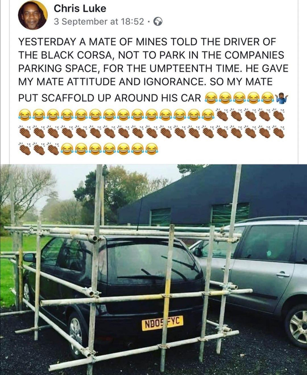 Dont park in a scaffolders spot